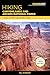 Hiking Canyonlands and Arches National Parks: A Guide To More Than 60 Great Hikes (Falcon Guides)