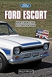  FORD ESCORT: MAINTENANCE AND RESTORATION BOOK (English editions)