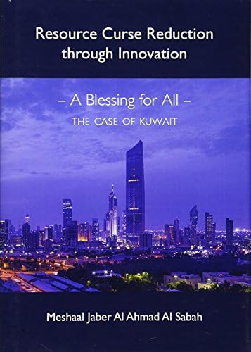 Resource Curse Reduction through Innovation - A Blessing for All - The ...
