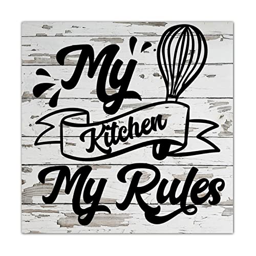 Panneau de bois My Kitchen My Rules pour decoration murale de cuisine et porche