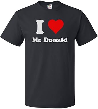 ShirtScope I Heart Mc Donald T-Shirt - I Love Mc Donald Tee