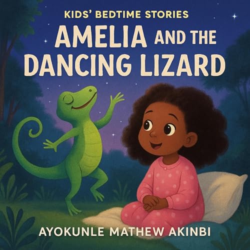 Amelia and the Dancing Lizard by Ayokunle Mathew Akinbi episode artwork