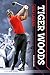 Tiger Woods: Golf Legend: Golf Legend (Star Athletes)