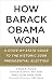 Produktbild How Barack Obama Won: A State-by-State Guide to the Historic 2008 Presidential Election