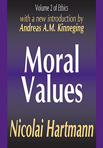 Moral Values (Ethics Series)      1st Edition, Kindle Edition