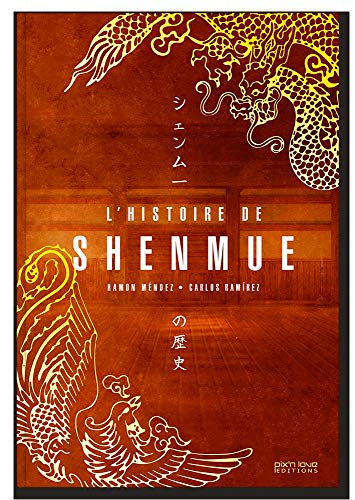  L\'odyssée de Shenmue