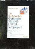  Le Subjonctif