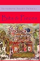 Bits and Pieces 1500528102 Book Cover