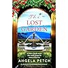 The Lost Garden: An absolutely heartbreaking historical novel