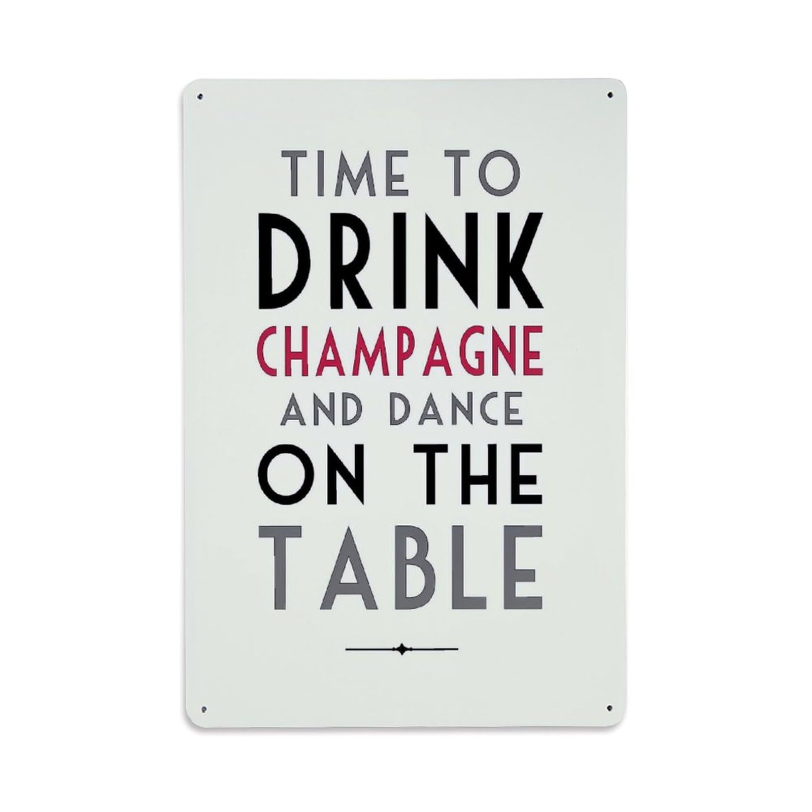 Jdfenggu Vintage Time To Drink Champagne Retro Metal Tin Sign, Metal Poster For Bar, Home, Man Cave, Kitchen, Laundry Room Art Decor 8X12 Inch