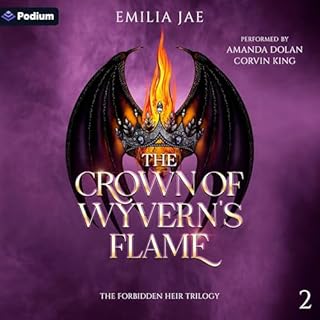 The Crown of Wyvern's Flame Audiolibro Por Emilia Jae arte de portada