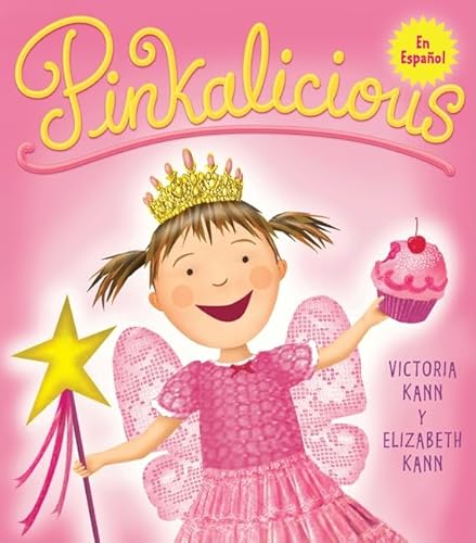 Pinkalicious: Pinkalicious (Spanish edition) [Spanish] 0061799599 Book Cover