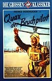  Quax der Bruchpilot [VHS]