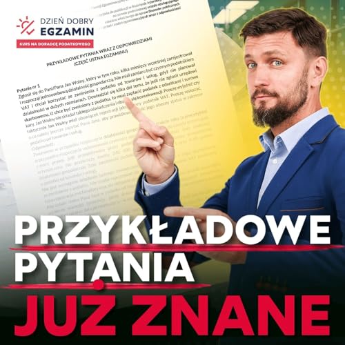 185 - Pisemny trudniejszy niż ustny? Nowy egzamin na doradcę wywraca zasady