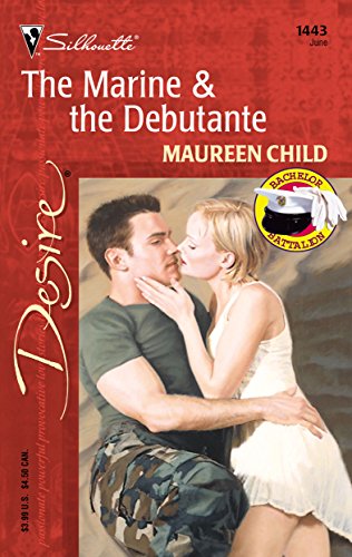 The Marine & The Debutante (Bachelor Battalion Book 13) (English Edition)