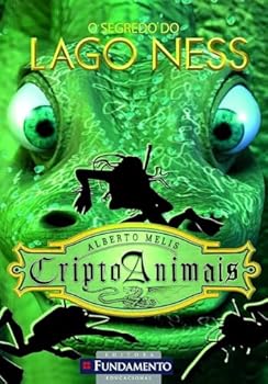 Paperback Criptoanimais. O Segredo do Lago Ness - Volume 2 (Em Portuguese do Brasil) [Portuguese] Book