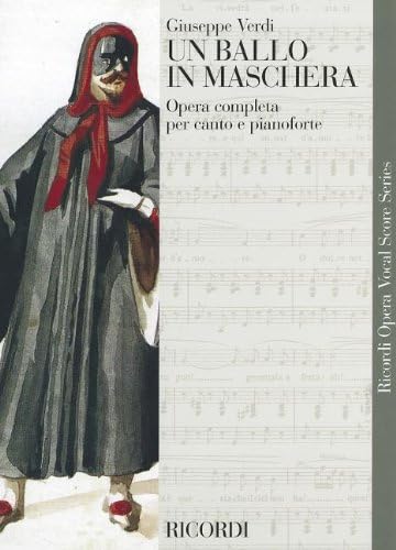 Un Ballo in Maschera (A Masked Ball): Vocal Score Paperback – November 1, 2000