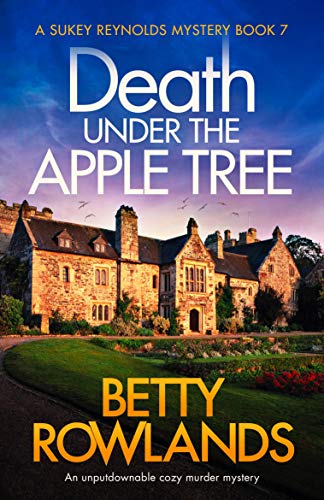 Death under the Apple Tree: An unputdownable cozy murder mystery