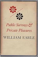 Public sorrows and private pleasures