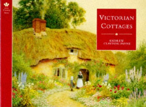 Victorian Cottages (Country Series)