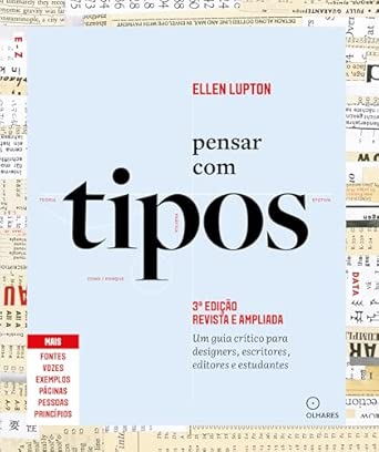 Pensar com tipos, 3ª edição revista e ampliada