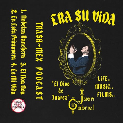 Era Su Vida: The Life, Music & Films of Juan Gabriel