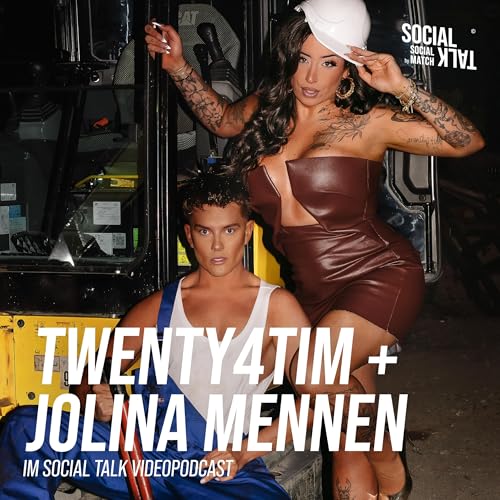 Twenty4tim x Jolina Mennen: Keine echten Männer im Social Talk