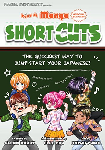 Kana de Manga Special Edition: Shortcuts! Japanese Abbreviations and Contractions