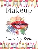  Makeup Chart Log Book: Basic Face Charts To Practice Makeup, Makeup Collection Notebook, Make-Up Practice Workbook ... for Beauty School Student and Makeup Artists.