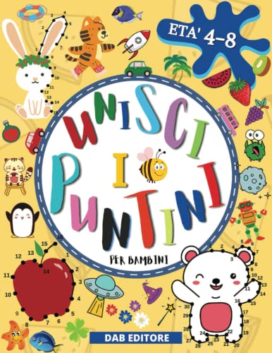 Unisci i puntini per bambini: Un fantastico libro da completare e colorare per bambini e bambine età 4-8 anni | 110 pagine di figure a difficoltà ... per imparare a contare e allenare l'intellig