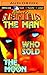 The Man Who Sold the Moon