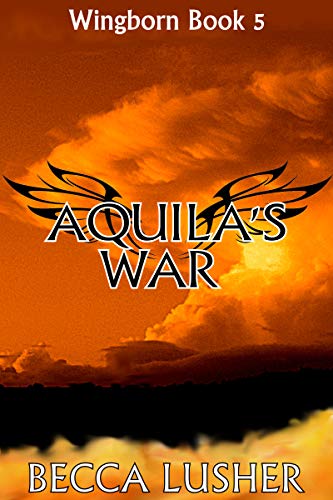  Aquila\'s War (Wingborn Book 5) (English Edition)