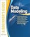 Data Modeling: A Beginner's Guide