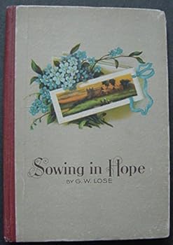 Unknown Binding Sowing In Hope, A City Mission Tale Book