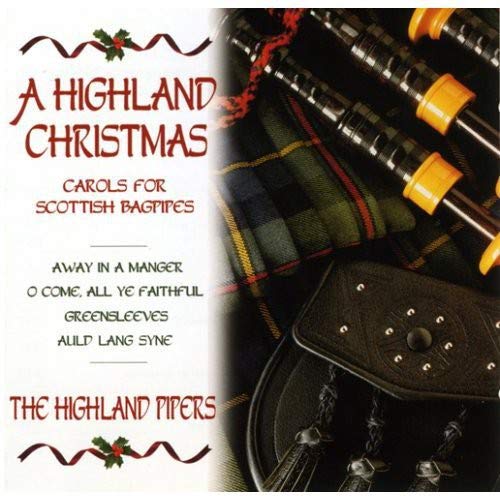 A Highland Christmas Carols For Scottish Bagpipes