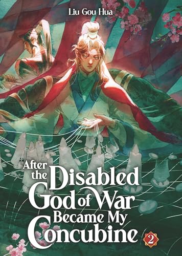 After the Disabled God of War Became My Concubine (Novel) Vol. 2 (English Edition)