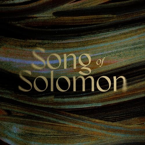 Song of Solomon | 1:1&ndash;2:7 | Mike Bickley
