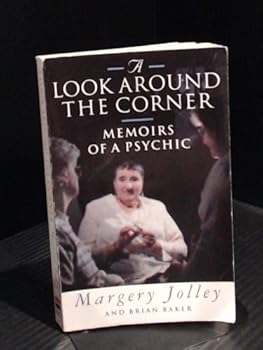 Paperback A Look Around the Corner: Memoirs of a Psychic Book