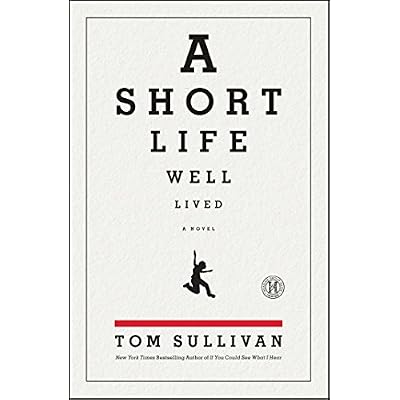 A Short Life Well Lived
