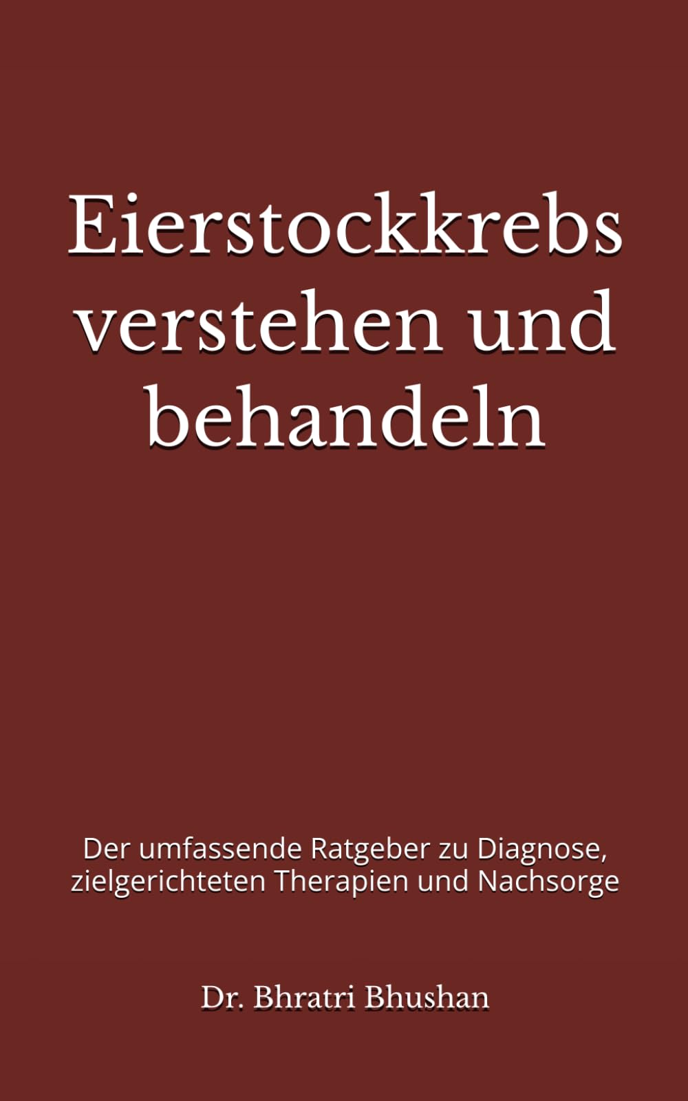 Eierstockkrebs verstehen und behandeln: Der umfassende Ratgeber zu Diagnose, zielgerichteten Therapien und Nachsorge