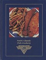 NAFC Classic Fish Cookery B003L1YU2Y Book Cover