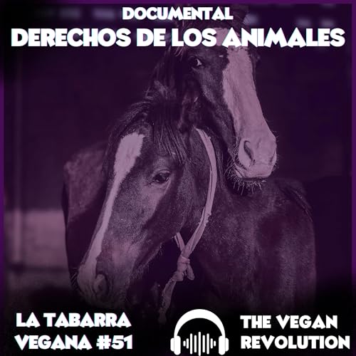Documental. Derechos de los Animales