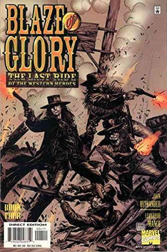 Blaze of Glory #4 FN ; Marvel comic book | Last Ride of Western Heroes