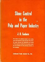 Slime control in the pulp and paper industry B0007DEWJ0 Book Cover