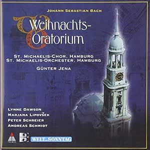 Weihnachtsoratorium (Gesamtaufnahme) - Lynne Dawson, Peter Schreier ...