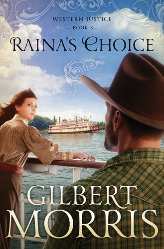Buy Raina's Choice (Western Justice) — BookShops.in