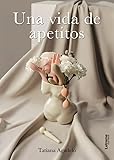apetta giulia bongiorno vita  Una vida de apetitos: 1