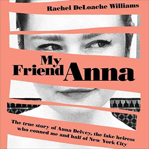 My Friend Anna by Rachel DeLoache Williams episode artwork
