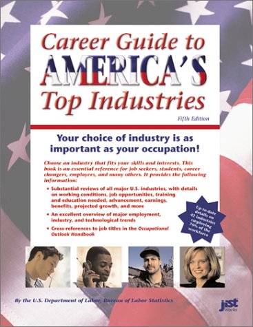 Buy Career Guide to America's Top Industries: Essential Data on Job Opportunities in 42 Industries (Career Guide to Industries) — BookShops.in