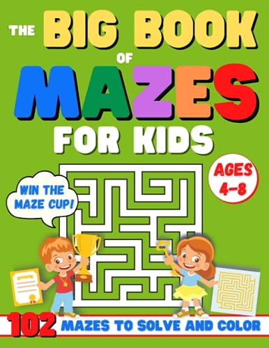 Iaerlllt Moon, Scarlett Mazes For Kids Ages 4-8: The Big Activity Book For Kids With 102 Different Mazes And Cute Designs To Color. The Ideal Workbook To Learn Logic And Concentration And Improve Creativity cover